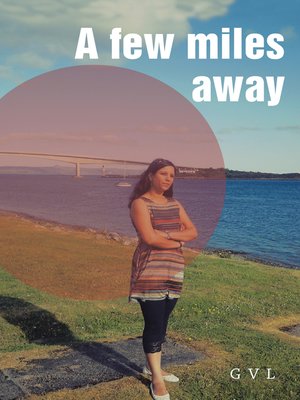 cover image of A Few Miles Away